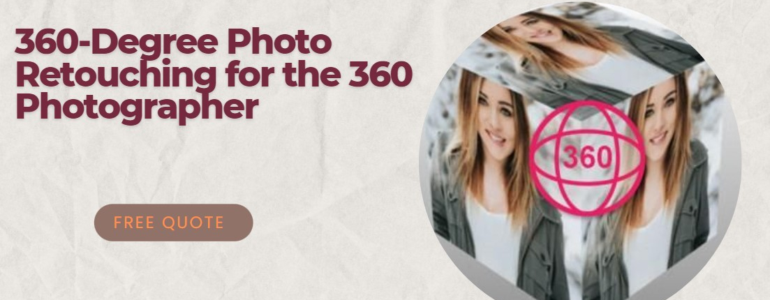 360-degree photo retouching
